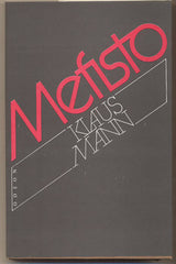MANN; KLAUS: MEFISTO. - 1984. Obálka KRÁLOVÁ.