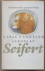 SEIFERT; JAROSLAV: ZÁPAS S ANDĚLEM. - 1981. Ilustrace OTA JANEČEK. /poezie/