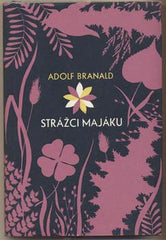 BRANALD; ADOLF: STRÁŽCI MAJÁKU. - 1956. Obálka SIVKO. Podpis autora. 1. vyd. Žatva.