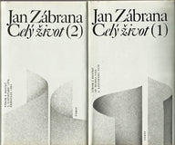 ZÁBRANA; JAN: CELÝ ŽIVOT. I. a II. díl. - 1992. Výbor z deníků.
