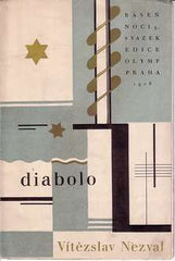 NEZVAL; VÍTĚZSLAV: DIABOLO. - 1926.1. vyd. Obálka a typo VÍT OBRTEL.  Olymp sv. 5.