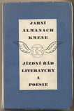 JARNÍ ALMANACH KMENE. - 1932. Jízdní řád literatury a poesie. Ilustrace HOFFMEISTR; foto SUDEK.