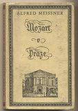 MEISSNER; ALFRED: MOZART V PRAZE. - 1930. Úprava DOLENSKÝ. Pandora sv. 25  /Miniature edition/