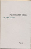 JIROUS; IVAN MARTIN: ROK KRYSY. - 2008. Podpis autora.