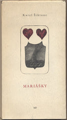 ŠIKTANC; KAREL: MARIÁŠKY. - 1970. 1. vyd. Obálka HOCHMAN. /60/