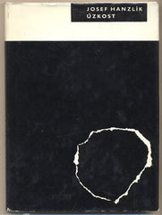 HANZLÍK; JOSEF. ÚZKOST. - 1966. Edice současné poezie Cesty. Obálka SIVKO. /60/