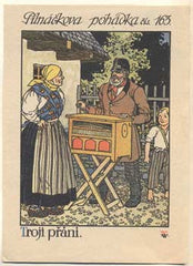 WENIGOVÁ; JANA: TROJÍ PŘÁNÍ.  - Reklamní pohádka. Pilnáčkova pohádka.