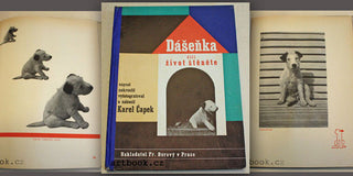 Teige - ČAPEK; KAREL: DÁŠEŇKA ČILI ŽIVOT ŠTĚNĚTE. - 1933. Obálka; typografie KAREL TEIGE. 1. vyd. /jc/