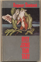 ŠIMKOVÁ; DAGMAR: BYLY JSME TAM TAKY. - 1980. Exil. Obálka MUNZAROVÁ. REZERVACE