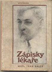 HÁLEK; IVAN: ZÁPISKY LÉKAŘE. - 1981. Obálka RYTINA.