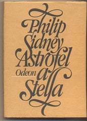 SIDNEY; PHILIP: ASTROFEL A STELLA. - 1987. Skvosty anglické literatury. /poesie/