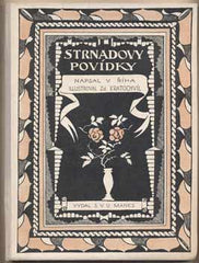 ŘÍHA; V.: STRNADOVY POVÍDKY. - 1919. Ilustrace ZDENĚK KRATOCHVÍL.
