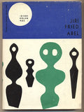 FRIED; JIŘÍ: ABEL. - 1966. Život kolem nás. 1. vyd. Obálka SEYDL. /60/