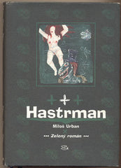 URBAN; MILOŠ: HASTRMAN. - 2001. Ilustrace PAVEL RŮT.