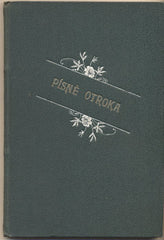 ČECH; SVATOPLUK: PÍSNĚ OTROKA. - 1895.