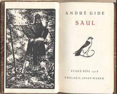 GIDE; ANDRÉ: SAUL. - 1918. Stará říše; Dobré dílo.