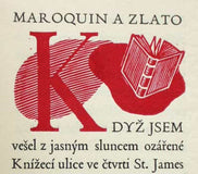 GARDNER; BRUCE R. C.: MAROQUIN A ZLATO. - 1933. Jaroslav Picka. Dřevoryty A. BURKA. Čtení pro bibliofily; sv. 28.
