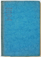 ZWEIG; STEFAN: KNIHA JAKO VSTUP DO SVĚTA. - 1932. Jaroslav Picka. Čtení pro bibliofily; sv. 23.
