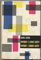 ČAPEK; KAREL: POVÍDKY Z JEDNÉ KAPSY. POVÍDKY Z DRUHÉ KAPSY. - 1964. Obálka HABR. /60/