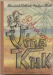 ROLEČEK; FRANTIŠEK - THIELE; VLADIMÍR: ROBINSON VÉNA KUK. - 1948. Obálka B. FORMAN. 1. vyd.