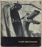 Reichmann - ZYKMUND; VÁCLAV: VILÉM REICHMANN CYKLY. - 1961. 1. vyd. Obálka HRBAS. Umělecká fotografie.