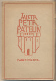 MISTR PETR PATELIN. - 1923. Kresby KONŮPEK.
