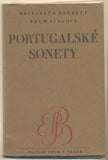BROWNINGOVÁ; ELISABETH BARRETT: PORTUGALSKÉ SONETY. - 1946. Úprava CYRIL BOUDA.
