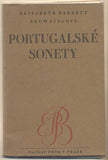 BROWNINGOVÁ; ELISABETH BARRETT: PORTUGALSKÉ SONETY. - 1946. Úprava CYRIL BOUDA.