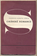 GARCÍA LORCA; FEDERICO: CIKÁNSKÉ ROMANCE. - 1946. Obálka MUZIKA. Edice Plamen. /60/