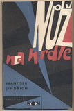 JINDŘICH; FRANTIŠEK: NŮŽ NA HRDLE. - 1959. Edice napětí. Obálka ŠVÁB. /60/