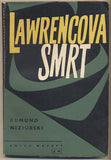 NIZIURSKI; EDMUND: LAWRENCOVA SMRT. - 1960. Napětí. Obálka ŠVÁB. /60/
