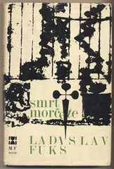 FUKS; LADISLAV: SMRT MORČETE. - 1969. Obálka RATHOUSKÝ. /60/