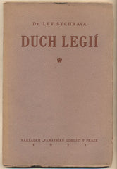 SYCHRAVA; LEV: DUCH LEGIÍ. I.;II. - 1923. 1921. Knihovna 'Památníku odboje'. /legie/