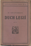 SYCHRAVA; LEV: DUCH LEGIÍ. I.;II. - 1923. 1921. Knihovna 'Památníku odboje'. /legie/
