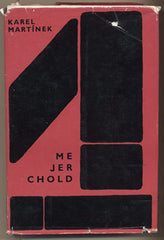 MARTÍNEK; KAREL: MEJERCHOLD. - 1963. Knihovna divadelní tvorby. /divadlo/60/