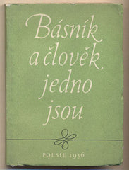 BÁSNÍK A ČLOVĚK JEDNO JEST. - 1957. Propagační almanach. Obálka HEGAR. /poezie/
