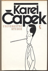 ČAPEK; KAREL: UNIVERZITNÍ STUDIE. - 1987. /kč/