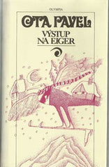 PAVEL; OTA: VÝSTUP NA EIGER. - 1989. Ilustrace ADOLF BORN.