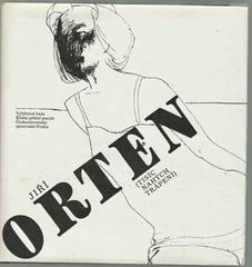 ORTEN; JIŘÍ: TISÍC NAHÝCH TRÁPENÍ. - 1985. Ilustrace PADERLÍK. /poezie/