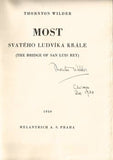 WILDER; THORNTON: MOST SVATÉHO LUDVÍKA KRÁLE. - 1930. Melantrich; ruč. papír. ex. 13/40; il. TOYEN; podpis autora; volné archy.