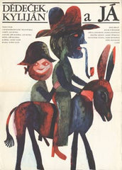 DĚDEČEK KYLIJÁN A JÁ. - 1966. Český film. Autor VACA. /plakát/
