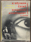 OBST; MILAN; SHERL; ADOLF: K DĚJINÁM ČESKÉ DIVADELNÍ AVANTGARDY. - 1962. 1. vyd. Obálka FÁRA. /divadlo/Honzl/Burian/