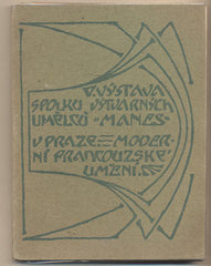 KATALOG V. VÝSTAVY SPOLKU VÝTV. UMĚLCŮ 'MÁNES' - 1902. MODERNÍ FRANCOUZSKÉ UMĚNÍ. 30. srpna - 2. listopadu 1902. F. X. Šalda.