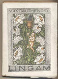 DAUTHENDEY; MAX: LINGAM. - 1919. Dřevoryty KOBLIHA.