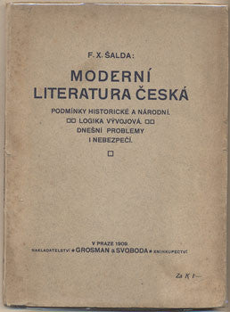 1909. 1. vyd. Podmínky historické a národní. Logika vývojová. Dnešní problémy a nebezpečí.