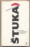 ŠTUKA; IVO: U KOTNÍKŮ ZÁVRATÍ. - 1986. Ilustrace TESAŘ.