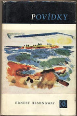 HEMINGWAY; ERNEST: POVÍDKY. - 1974.