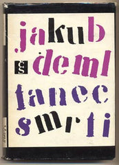 DEML; JAKUB: TANEC SMRTI. - 1970. Obálka SEYDL./60/
