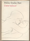OVIDIUS NASO; PUBLIUS: UMĚNÍ MILOVATI. - 1965. Ilustrace JANEČEK.
