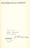 HALAS; FRANTIŠEK: DOKOŘÁN. - 1936. Poesie. Podpis autora.